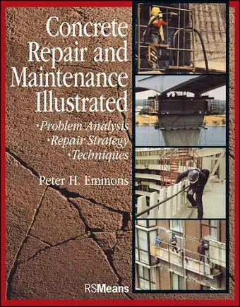 Concrete Repair and Maintenance Illustrated cover