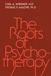 Roots Of Psychotherapy cover