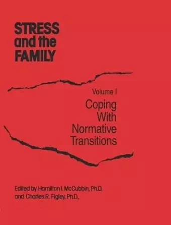 Stress And The Family cover