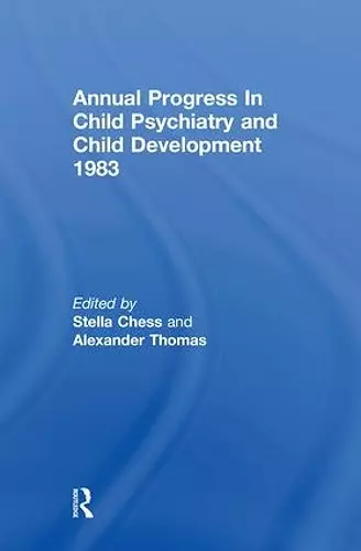 1983 Annual Progress In Child Psychiatry cover