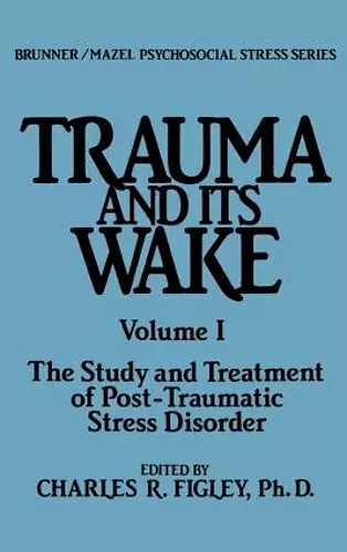 Trauma And Its Wake cover