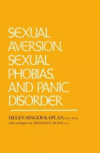 Sexual Aversion, Sexual Phobias and Panic Disorder cover