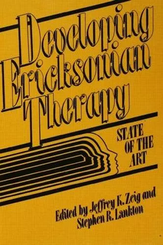 Developing Ericksonian Therapy cover