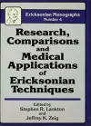 Research Comparisons And Medical Applications Of Ericksonian Techniques cover