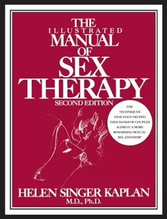 The Illustrated Manual of Sex Therapy cover