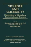 Violence And Suicidality : Perspectives In Clinical And Psychobiological Research cover