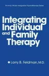 Integrating Individual And Family Therapy cover