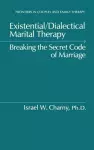 Existential/Dialectical Marital Therapy cover