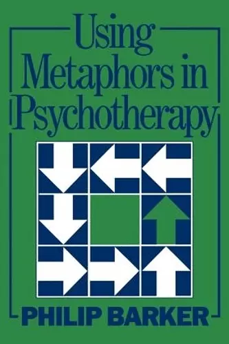 Using Metaphors In Psychotherapy cover