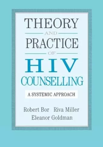 Theory And Practice Of HIV Counselling cover