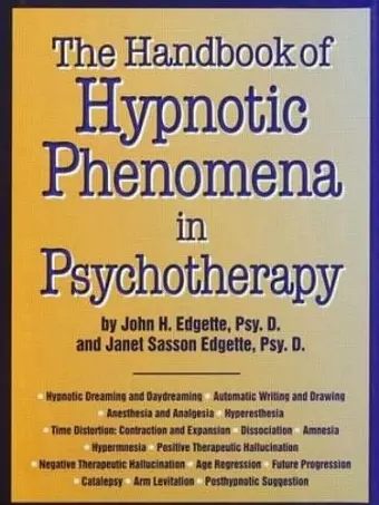 Handbook Of Hypnotic Phenomena In Psychotherapy cover