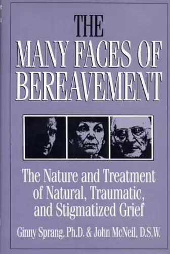 The Many Faces Of Bereavement cover