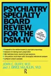 Psychiatry Specialty Board Review For The DSM-IV cover