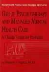 Group Psychotherapy And Managed Mental Health Care cover