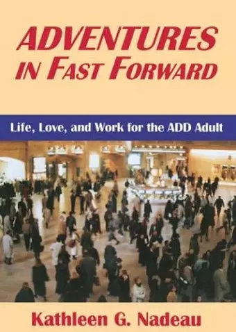 Adventures In Fast Forward cover