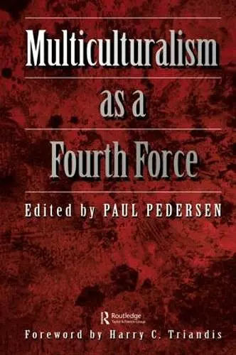 Multiculturalism as a fourth force cover