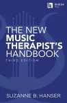 The New Music Therapist's Handbook - 3rd Edition cover