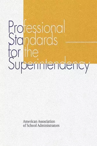 Professional Standards for the Superintendency cover