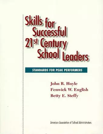 Skills for Successful 21st Century School Leaders cover