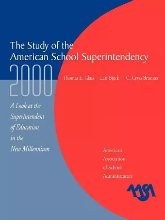 The Study of the American Superintendency, 2000 cover