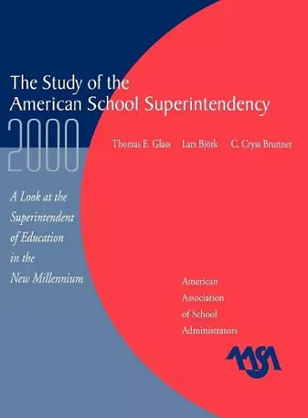 The Study of the American Superintendency, 2000 cover