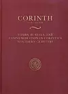 Tombs, Burials, and Commemoration in Corinth's Northern Cemetery cover