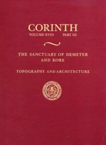 The Sanctuary of Demeter and Kore cover