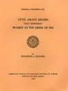 Attic Grave Reliefs that Represent Women in the Dress of Isis cover