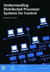 Understanding Distributed Processor Systems for Controls cover
