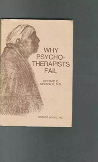 Why Psychotherapists Fail cover