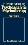 The Technique of Psychoanalytic Psychotherapy cover