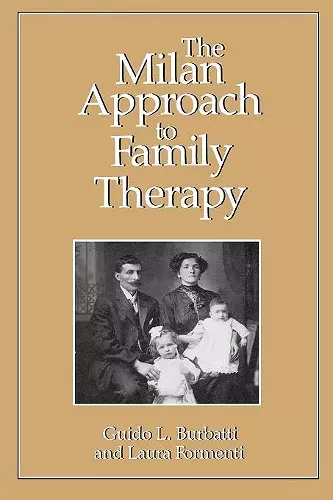 The Milan Approach to Family Therapy cover