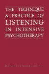 Technique and Practice of Listening in Intensive Psychotherapy cover