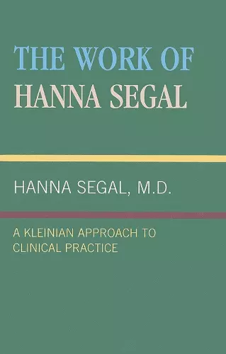 The Work of Hanna Segal cover