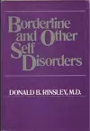 Borderline and Other Self Disorders cover