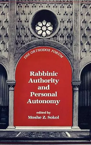 Rabbinic Authority and Personal Autonomy cover