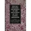 Psychodynamic Technique in the Treatment of the Eating Disorders cover