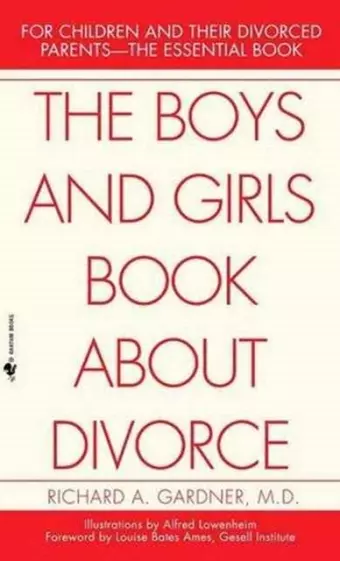 The Boys and Girls Book About Divorce, With an Introduction for Parents cover