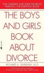 The Boys and Girls Book About Divorce, With an Introduction for Parents cover