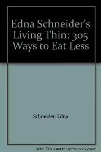 Edna Schneider's Living Thin cover