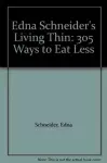 Edna Schneider's Living Thin cover