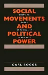 Social Movements and Political Power – Emerging Forms of Radicalism in the West cover