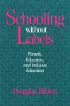 Schooling Without Labels cover