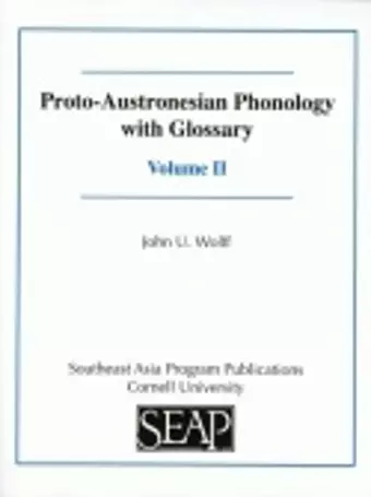 Proto-Austronesian Phonology with Glossary cover