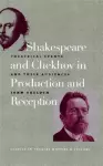 Shakespeare and Chekhov in Production & Reception cover