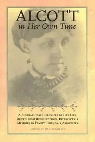 Alcott in Her Own Time cover