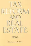 Tax Reform and Real Estate cover