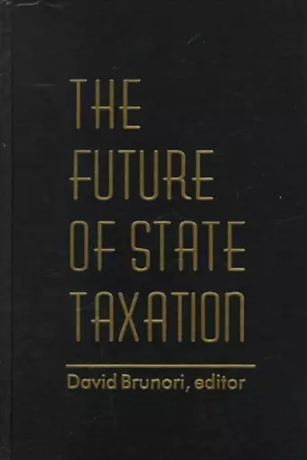 The Future of State Taxation cover