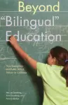 Beyond Bilingual Education cover
