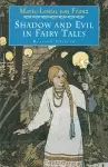 Shadow and Evil in Fairy Tales cover